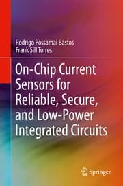 Cover von On-Chip Current Sensors for Reliable, Secure, and Low-Power Integrated Circuits