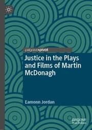 Cover von Justice in the Plays and Films of Martin McDonagh
