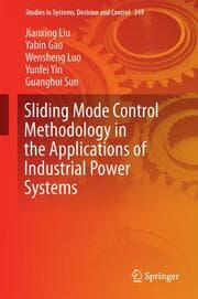 Cover von Sliding Mode Control Methodology in the Applications of Industrial Power Systems