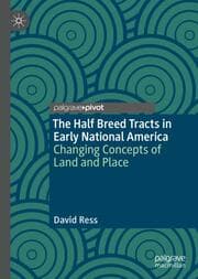 Cover von The Half Breed Tracts in Early National America