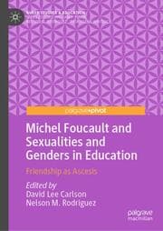 Cover von Michel Foucault and Sexualities and Genders in Education