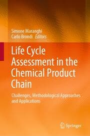 Cover von Life Cycle Assessment in the Chemical Product Chain