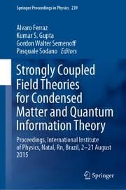 Cover von Strongly Coupled Field Theories for Condensed Matter and Quantum Information Theory