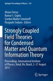 Cover von Strongly Coupled Field Theories for Condensed Matter and Quantum Information Theory