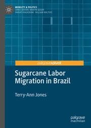 Cover von Sugarcane Labor Migration in Brazil