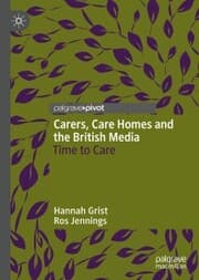 Cover von Carers, Care Homes and the British Media