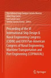 Cover von Proceeding of the VI International Ship Design & Naval Engineering Congress (CIDIN) and XXVI Pan-American Congress of Naval Engineering, Maritime Transportation and Port Engineering (COPINAVAL)