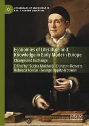 Cover von Economies of Literature and Knowledge in Early Modern Europe
