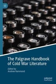 Cover von The Palgrave Handbook of Cold War Literature