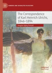 Cover von The Correspondence of Karl Heinrich Ulrichs, 1846-1894