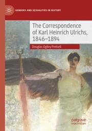 Cover von The Correspondence of Karl Heinrich Ulrichs, 1846-1894
