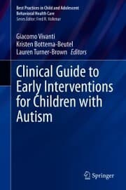 Cover von Clinical Guide to Early Interventions for Children with Autism
