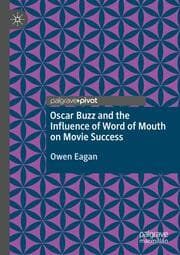 Cover von Oscar Buzz and the Influence of Word of Mouth on Movie Success