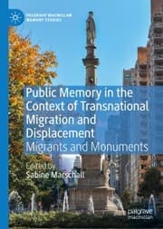 Cover von Public Memory in the Context of Transnational Migration and Displacement