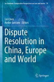 Cover von Dispute Resolution in China, Europe and World