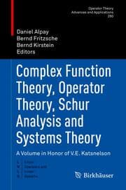 Cover von Complex Function Theory, Operator Theory, Schur Analysis and Systems Theory
