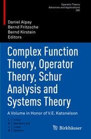 Cover von Complex Function Theory, Operator Theory, Schur Analysis and Systems Theory