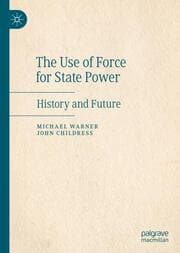 Cover von The Use of Force for State Power