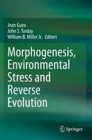 Cover von Morphogenesis, Environmental Stress and Reverse Evolution