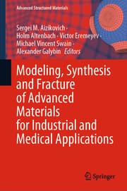 Cover von Modeling, Synthesis and Fracture of Advanced Materials for Industrial and Medical Applications
