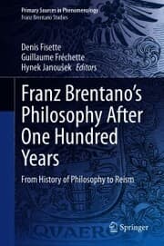 Cover von Franz Brentano's Philosophy After One Hundred Years