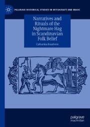 Cover von Narratives and Rituals of the Nightmare Hag in Scandinavian Folk Belief