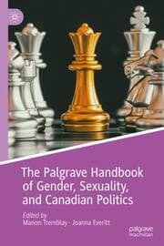 Cover von The Palgrave Handbook of Gender, Sexuality, and Canadian Politics