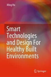 Cover von Smart Technologies and Design For Healthy Built Environments