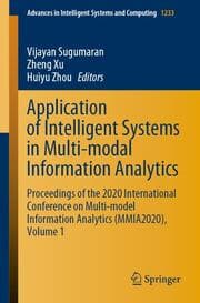 Cover von Application of Intelligent Systems in Multi-modal Information Analytics
