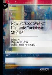 Cover von New Perspectives on Hispanic Caribbean Studies