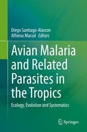 Cover von Avian Malaria and Related Parasites in the Tropics