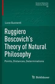 Cover von Ruggiero Boscovichs Theory of Natural Philosophy