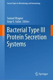 Cover von Bacterial Type III Protein Secretion Systems