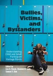 Cover von Bullies, Victims, and Bystanders