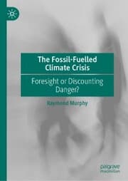 Cover von The Fossil-Fuelled Climate Crisis