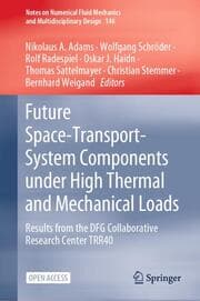Cover von Future Space-Transport-System Components under High Thermal and Mechanical Loads