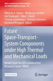 Cover von Future Space-Transport-System Components under High Thermal and Mechanical Loads