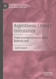 Cover von Argentinean Literary Orientalism