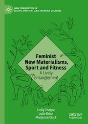 Cover von Feminist New Materialisms, Sport and Fitness