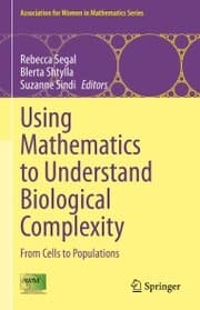 Cover von Using Mathematics to Understand Biological Complexity