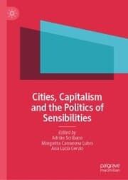 Cover von Cities, Capitalism and the Politics of Sensibilities