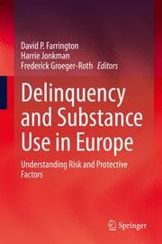 Cover von Delinquency and Substance Use in Europe