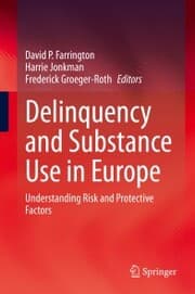 Cover von Delinquency and Substance Use in Europe