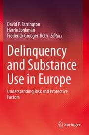 Cover von Delinquency and Substance Use in Europe