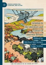 Cover von Aviation in the Literature and Culture of Interwar Britain