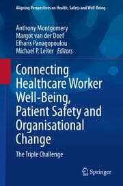 Cover von Connecting Healthcare Worker Well-Being, Patient Safety and Organisational Change