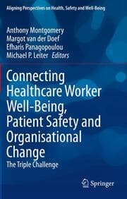 Cover von Connecting Healthcare Worker Well-Being, Patient Safety and Organisational Change