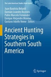Cover von Ancient Hunting Strategies in Southern South America