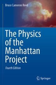 Cover von The Physics of the Manhattan Project