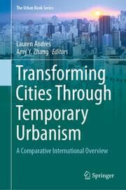 Cover von Transforming Cities Through Temporary Urbanism